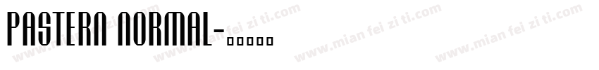 Pastern Normal字体转换